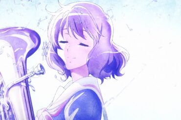 TVアニメ『響け！ユーフォニアム３』ノンクレジットオープニング映像