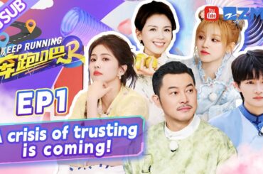 [ENGSUB] A crisis of trusting? The ending is surprisingly touching! | Keep Running S12 Full EP1