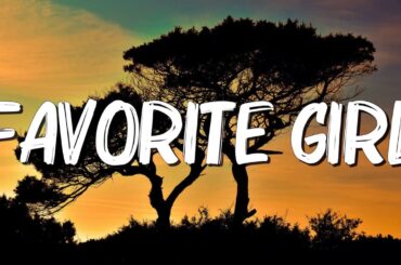 Favorite Girl - Justin Bieber (lyrics) || Ariana Grande, Imagine Dragons... (MixLyrics)