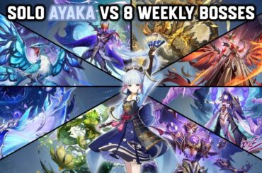 Solo C0R1 Ayaka vs 8 Weekly Bosses Without Food Buff | Genshin Impact