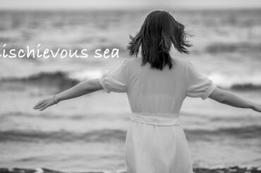 【PV】mischievous sea （田中美麗）