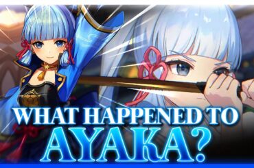 What Happened To Ayaka? | Genshin Impact