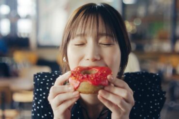 本田翼、甘いもの大好き！ドーナツ食べてニッコリ／ダイアンCM＋インタビュー＋メイキング