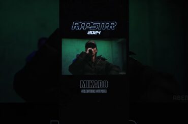 MIKADO/22歳/和歌山【SELECTION CYPHER グループF】RAPSTAR 2024