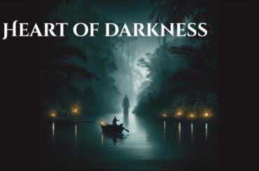 🚢 Heart of Darkness: A Journey into Madness 🌴💀