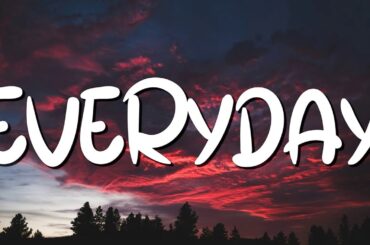 EVERYDAY - Ariana Grande (lyrics) || Dua Lipa, Ruth B.... (MixLyrics)