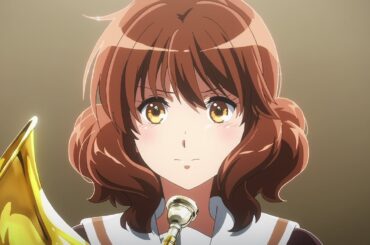 TVアニメ『響け！ユーフォニアム３』最終回直前PV