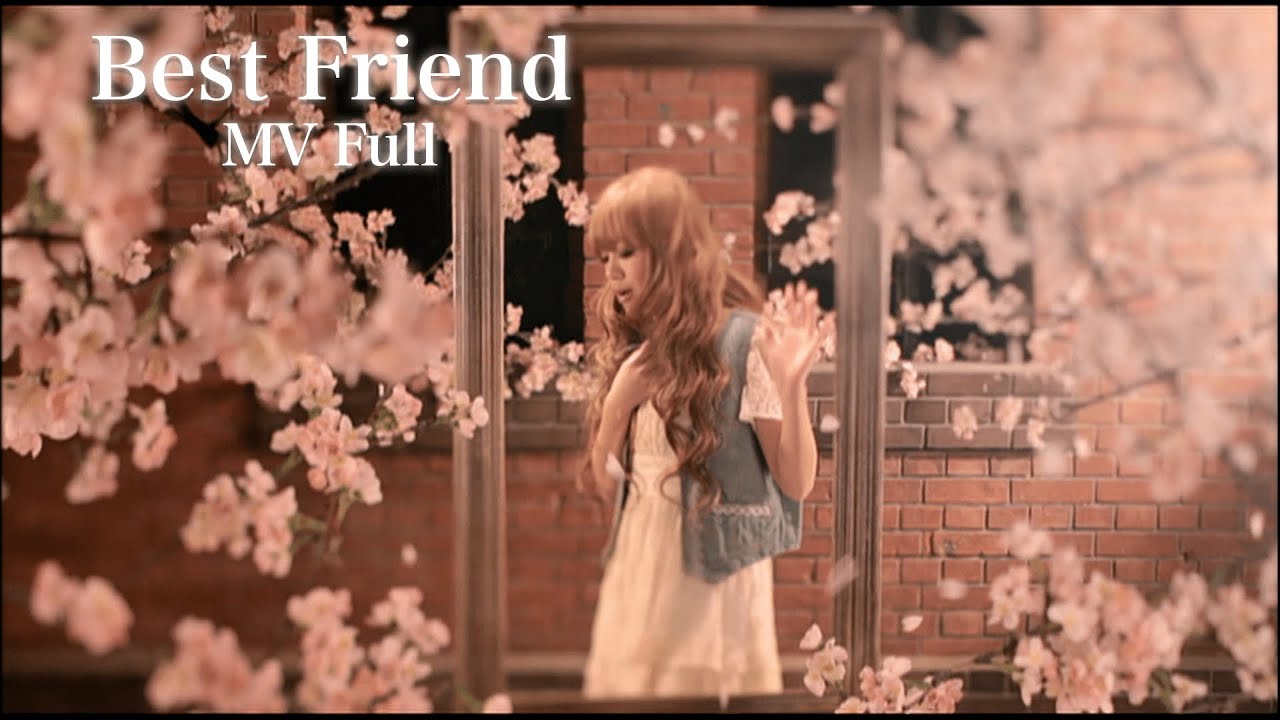 西野カナ『Best Friend』MV Full 西野カナ『Best Friend』MV Full