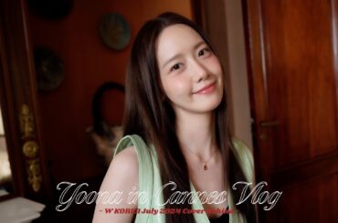 융-로그 | YOONA IN CANNES | W Korea July Cover Behind