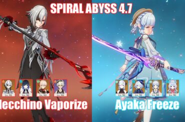 C0 Arlecchino Vaporize & C0 Ayaka Freeze | Spiral Abyss 4.7 | Genshin Impact