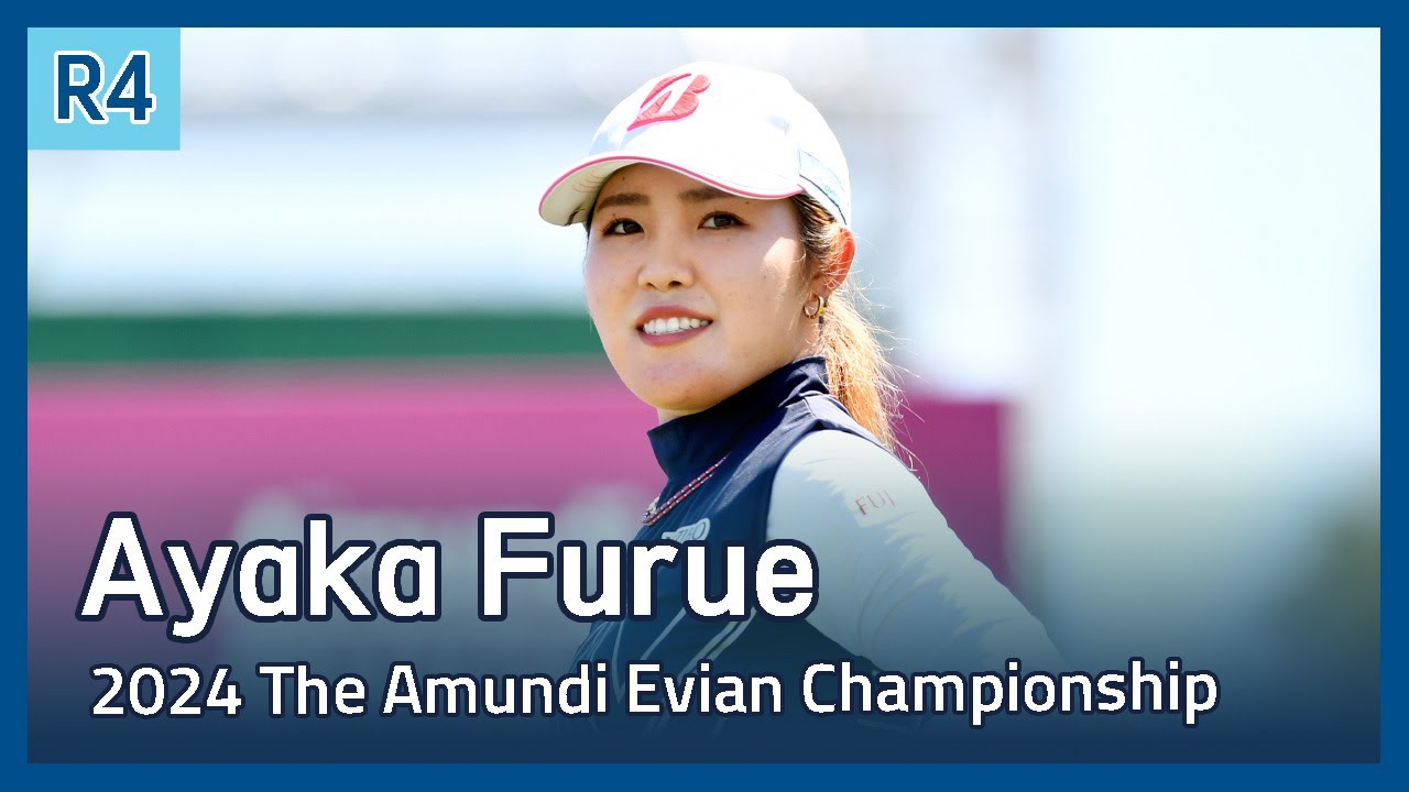 Ayaka Furue 우승 하이라이트 | 2024 The Amundi Evian Championship 파이널 라운드 Ayaka Furue 우승 하이라이트 | 2024 The Amundi Evian Championship 파이널 라운드