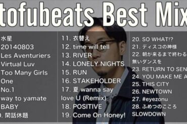 【DJ MIX】【BestMix】tofubeats Best Mix Greatest Hits 2024 #tofubeats #DJMix