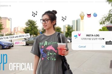 [Insta-LOG] EP19 #YEJI #IRVING | ITZY 2ND WORLD TOUR 'BORN TO BE'