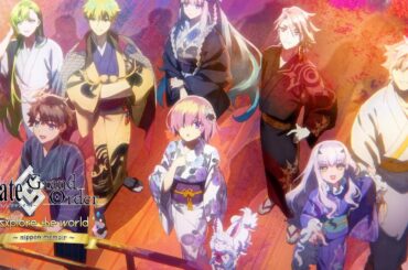 Fate/Grand Order Explore Movie 2024 “nippon memoir”