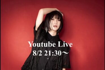 Ayaka Tachibana -Youtube Live 2024.08.02