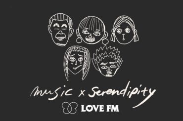 LOVE FM 【music x serendipity】2024年8月7日 18:00～生配信