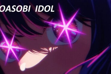 New Release: Yoasobi Idol Episode 1 - Watch Now Anime Planet!