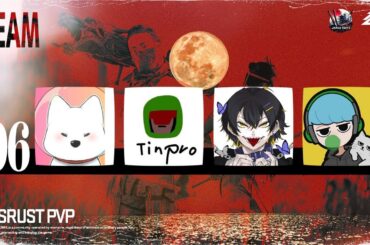 TGS RUST-PvP 二日目あどわんクビか英雄か。。。 W/あどわん、漆原、Glafty [Rust]