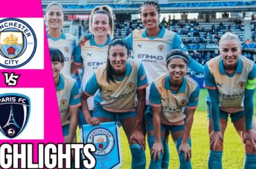 長谷川唯🔥| マンチェスター・シティ vs パリFC | ハイライト | 女子チャンピオンズリーグ | 18/09/24