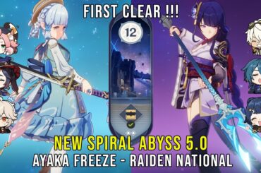 C0 Ayaka Freeze and C0 Raiden National | NEW Genshin Impact Abyss 5.0 Floor 12 9 Stars