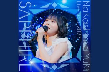 白線と未知 (LIVE TOUR 2023～サファイア～)