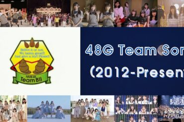48G Team Song | NMB48 Team BII (2012-2021,2022-Present)