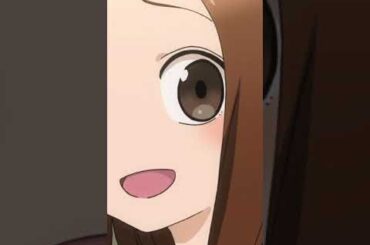 【高木さん】ほんとかなぁ２