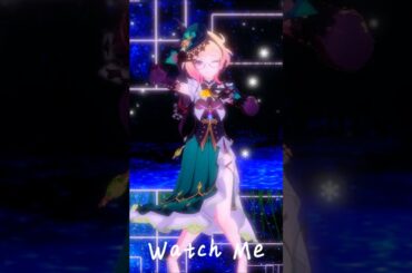[60fps| 原神MMD] Watch Me feat. エミリエ #genshinimpact #mmd #hoyocreators #原神 #emilie #genshinedit #にごりり