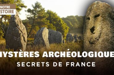 Secrets Archéologiques de France : Alignements de Carnac, Pyramide.. - Documentaire Mystères - MG