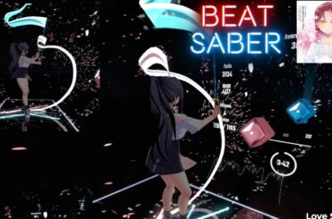 【ビートセイバー】Love Spiral Tower - 桜内梨子 (CV.逢田梨香子)(Expert ) / Mapper symphonic, misterlihao, & NTS Azazel