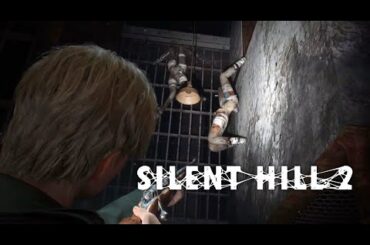 #10 さっくり進めるSILENT HILL 2 リメイク
