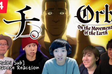 orb the movements of the earth episode 4 reaction mashup