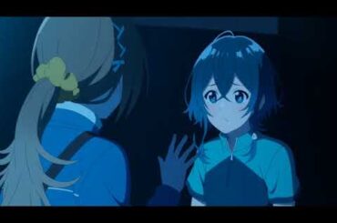 ああ、ゴメン。心配してくれて、ありがとう。お互いに仕事がんばろう　[宮沢風花] [逢田梨香子] [白い砂のアクアトープ]  [10-405]