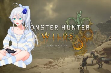 🔴【MONSTER HUNTER WILDS β Test】配信テスト気味