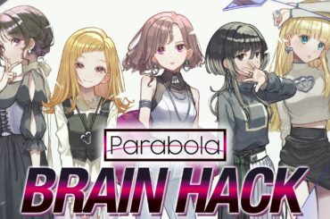 Parabola「BRAIN HACK」Audio Video【うたごえはミルフィーユ】