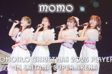 ももクロ【LIVE】momo（from 『ももいろクリスマス2023 PLAYERS』LIVE Blu-ray & DVD DAY1）