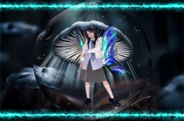 坂口渚沙さん応援編集動画　"Forest fairy Nagisa"