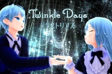 【Twinkle Days】Fate テラストリアス