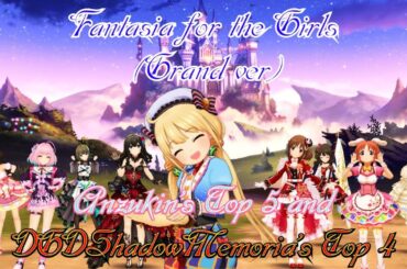「デレステ」Deresute 60fps 13th anni MV:Fantasia for the Girls(Grand ver)-DGD & Anzukin's Top Idols SSR