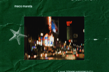 maco marets、今冬リリース新アルバムからTOSHIKI HAYASHI (%C)プロデュース先行シングル「Starfish」リリース｜THE MAGAZINE
