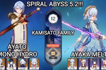 Spiral Abyss 5.2 Ayato Mono Hydro & Ayaka Melt Floor 12 9 Stars - Genshin Impact