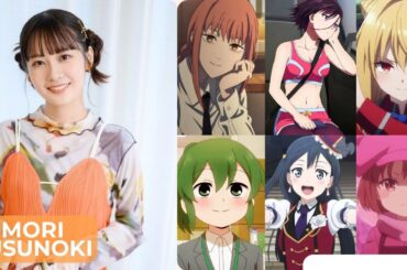 Tomori Kusunoki [楠木ともり] Top Same Voice Characters Roles