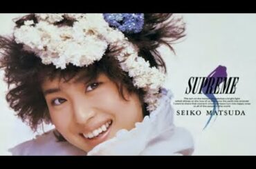 松田聖子 ／ SUPREME