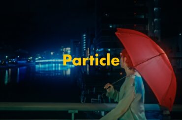 【Music Video】 accobin 「Particle」