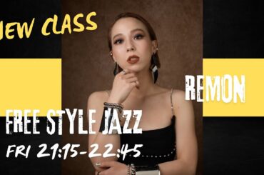 12月START！FREE STYLE JAZZ / REMON
