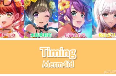 Timing / Merm4id [歌詞]