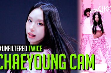 [UNFILTERED CAM] TWICE CHAEYOUNG(채영) 'Strategy' 4K | STUDIO CHOOM