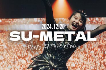 Happy 27th Birthday SU-METAL! 【BABYMETAL】  #babymetal #suzukanakamoto #ratatata
