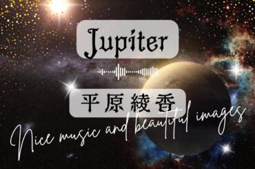 Jupiter　平原綾香　フル　クリスマスの映像とともに