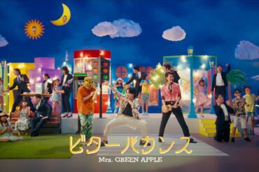 Mrs. GREEN APPLE「ビターバカンス」Official Music Video